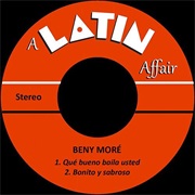 Beny More - Que Bueno Baila Usted