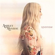 Ashley Monroe, &#39;Sparrow&#39;