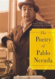 The Poetry of Pablo Neruda (Stavans)