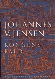 Kongens Fald (Johannes V. Jensen)