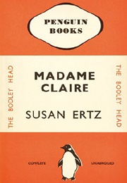 Madame Claire (Susan Ertz)