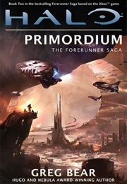 Halo Forerunner Saga Primordium Book 2 (Greg Bear)