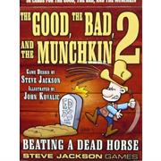 The Good the Bad and the Munchkin 2: Beating a Dead Horse