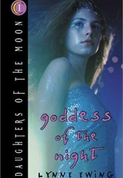 Goddess of the Night (Lynne Ewing)