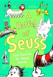 A Hatful of Seuss (Dr. Seuss)