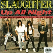 Slaughter - Up All Night (1990)