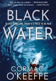 Black Water (Cormac O&#39;Keeffe)