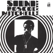 Roscoe Mitchell Sextet - Sound