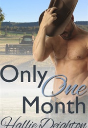 Only One Month (Hallie Deighton)