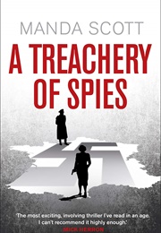 A Treachery of Spies (Manda Scott)