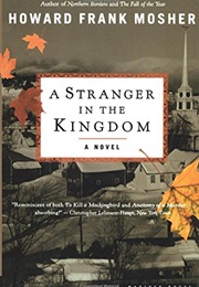 Stranger in the Kingdom (Howard Frank Mosher)