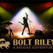 Bolt Riley: A Reggae Adventure