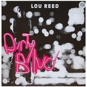 Dirty Boulevard - Lou Reed