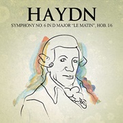 Joseph Haydn - Symphony No. 6 &#39;Le Matin&#39;
