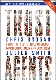 Trust Agents (Chris Brogan and Julien Smith)