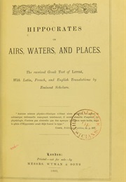 On Airs, Waters and Places (Hippocrates)