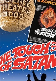 Mst3k: The Touch of Satan (1998)