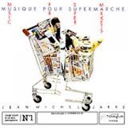 Musique Pour Supermarché Jean Michel Jarre