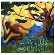 Avant Garden - Maelstrom