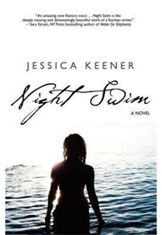 Night Swim (Jessica Keener)