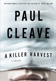 A Killer Harvest (Paul Cleave)