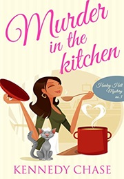 Murder in the Kitchen (Kennedy Chase)