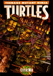 Teenage Mutant Ninja Turtles Vol.1 (1984) #50-62 - City at War (Kevin Eastman &amp; Peter Laird &amp; Jim Lawson)