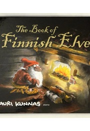 The Book of Finnish Elves (Mauri Kunnas)