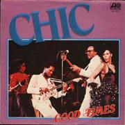 &quot;Good Times&quot; - Chic