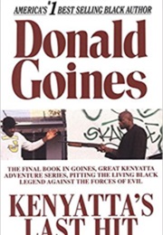 Kenyatta&#39;s Last Hits (Donald Goines)