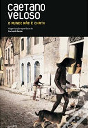 O Mundo Não É Chato (Caetano Veloso)