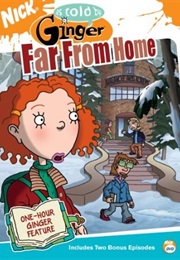 As Told by Ginger: Far From Home (2003)