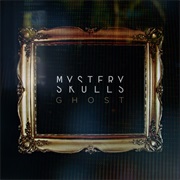 Mystery Skulls - Ghost