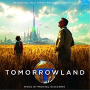 Tomorrowland Soundtrack