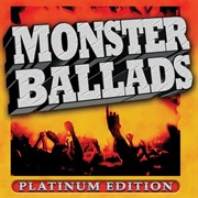 Monster Ballads: Platinum Edition