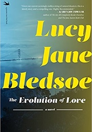 The Evolution of Love (Lucy Jane Bledsoe)