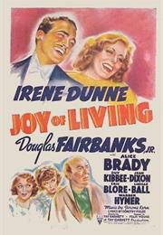 Joy of Living (1938, Tay Garnett)