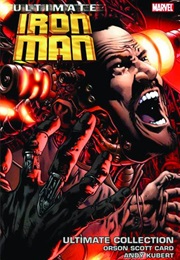 Ultimate Iron Man I &amp; II (Ultimate Iron Man #1-4, Ultimate Iron Man II #1-4)