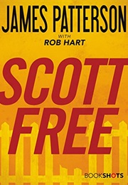 Scott Free (James Patterson)