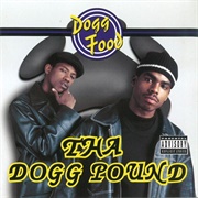 Dogg Food - Tha Dogg Pound