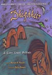 Dhegdheer, a Scary Somali Folktale (Marian A.Hassan)