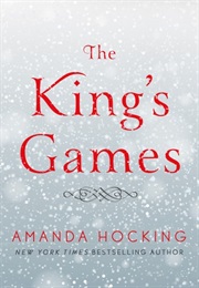 The King&#39;s Games (Amanda Hocking)