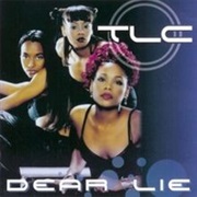 Dear Lie - TLC