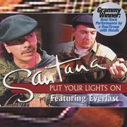 Put Your Lights on - Santana