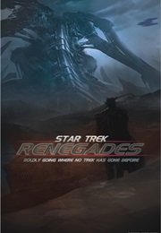 Star Trek: Renegades (2015)