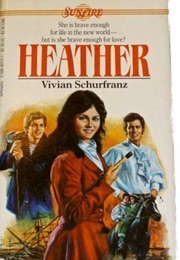 Heather (Sunfire #23) (Vivian Schurfranz)