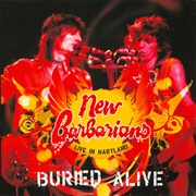 New Barbarians - Buried Alive