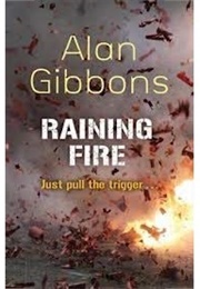 Raining Fire (Alan Gibbons)