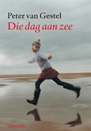 Die Dag Aan Zee (Peter Van Gestel)