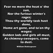 &quot;Fear No More the Heat O&#39; the Sun&quot; by William Shakespeare